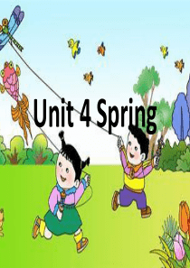 Unit-4-Spring一年级下册