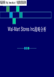 Wal-MartStoresInc战略分析(ppt112)