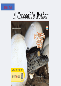 多维阅读第3级—A-Crocodile-Mother-鳄鱼妈妈