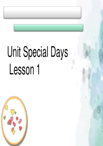 人教版(新起点)-英语-五年级下册-Unit-2-Special-Days-Lesson-1-优质课