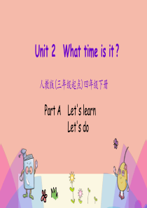 四年级英语下册 Unit 2 What time Is It Part A（第2课时）课件 人教PE