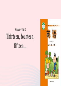 三年级英语下册 module 4 unit 2 thirteen fourteen fifteen课