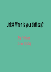 七年级英语上册 Unit 8 When is your birthday Section A（1a-