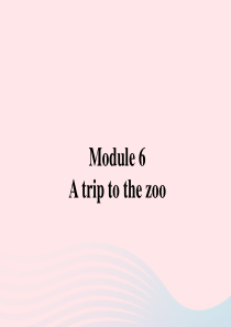 七年级英语上册 Module 6 A trip to the zoo Unit 1 Does it 