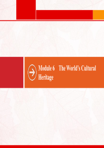 2021版高考英语一轮复习 分册二 Module 6 The World’s Cultural He