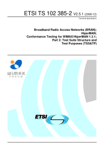 ETSI TS 102 385-2 V2.5.1 (2008-12) Broadband Radio