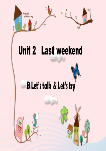 2020春六年级英语下册 Unit 2 Last weekend Part B Let’s talk