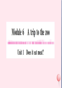 2019秋七年级英语上册 Module 6 A trip to the zoo Unit 1 Doe