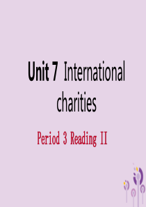 2019年春八年级英语下册 Unit 7 International charities Perio