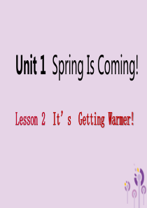 2019年春八年级英语下册 Unit 1 Spring Is Coming Lesson 2 It’