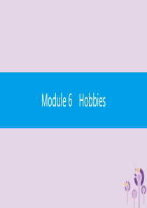 2019年春八年级英语下册 Module 6 Hobbies Unit 1 Do you colle