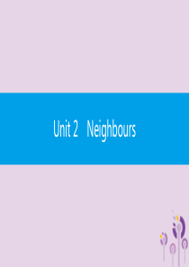 2019春七年级英语下册 Unit 2 Neighbours话题微写作课件 （新版）牛津版