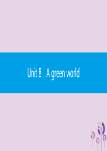 2019春八年级英语下册 Unit 8 A green world直击中考课件 （新版）牛津版