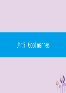 2019春八年级英语下册 Unit 5 Good manners（第3课时）Reading（2）课件