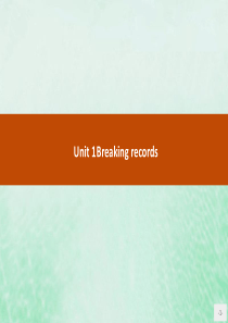 2019版高中英语 Unit 1 Breaking records 1.1 Warming UpPr