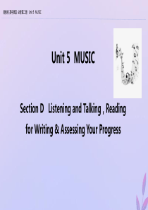 2019-2020学年新教材高中英语 Unit 5 MUSIC Section D Listenin