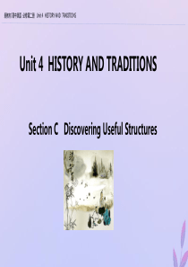 2019-2020学年新教材高中英语 Unit 4 HISTORY AND TRADITIONS S