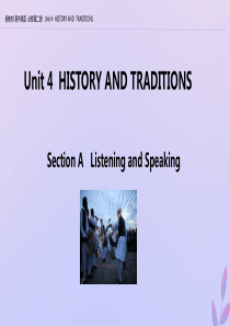 2019-2020学年新教材高中英语 Unit 4 HISTORY AND TRADITIONS S