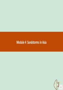 2019-2020学年高中英语 Module 4 Sandstorms in Asia Sectio