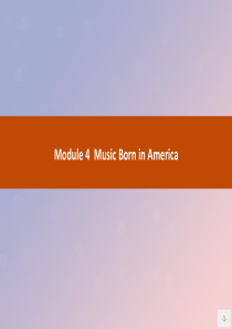 2019-2020学年高中英语 Module 4 Music Born in America Sec