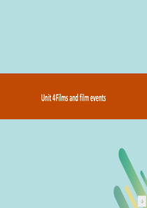 （湖南专用）2019-2020学年高中英语 Unit 4 Films and film events