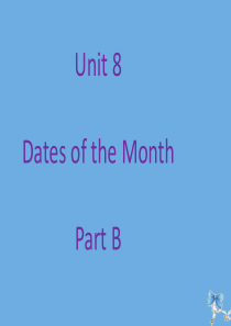 五年级英语下册 Unit 8 Dates of the Months Part B课件2 闽教版（三