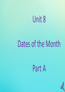 五年级英语下册 Unit 8 Dates of the Months Part A课件1 闽教版（三