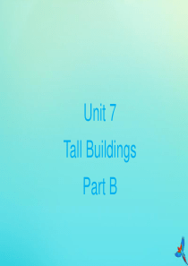 五年级英语下册 Unit 7 Tall Buildings Part B课件1 闽教版（三起）