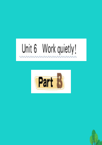 五年级英语下册 Unit 6 Work quietly Part B课堂课件 人教PEP版