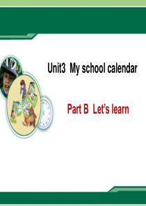 五年级英语下册 Unit 3 My school calendar Part B Lets lear