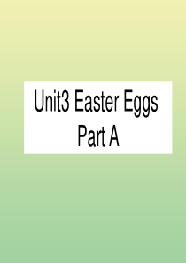 五年级英语下册 Unit 3 Easter Eggs Part A课件3 闽教版（三起）