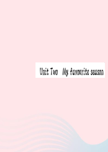 五年级英语下册 Unit 2 My favourite season Part B（第一课时）习题课