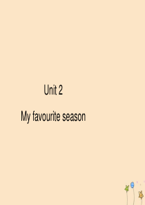 五年级英语下册 Unit 2 My favourite season Part A周末自主作业习题课