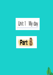 五年级英语下册 Unit 1 My day Part B课堂课件 人教PEP版