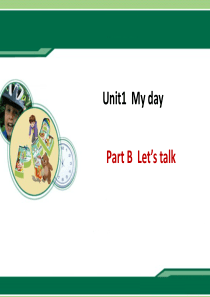 五年级英语下册 Unit 1 My day Part B Lets talk教学课件 人教PEP版