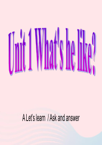 五年级英语上册 Unit1 Whats he like Part A Lets learn课件 人教