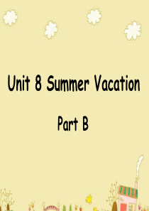 四年级英语下册 Unit 8 Summer Vacation Part B课件3 闽教版（三起）