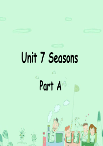 四年级英语下册 Unit 7 Seasons Part A课件3 闽教版（三起）