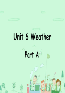 四年级英语下册 Unit 6 Weather Part A课件3 闽教版（三起）