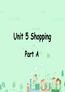 四年级英语下册 Unit 5 Shopping Part A课件3 闽教版（三起）