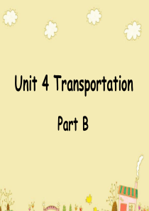 四年级英语下册 Unit 4 Transportation Part B课件3 闽教版（三起）