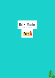 四年级英语下册 Unit 3 Weather Part A作业课件 人教PEP版