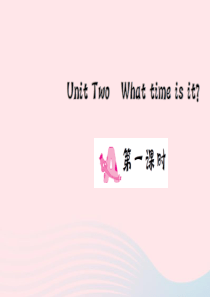 四年级英语下册 Unit 2 What time is it Part A（第一课时）习题课件 人教