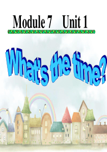 四年级英语下册 Module 7 unit 1 whats the time课件2 外研版（一起）