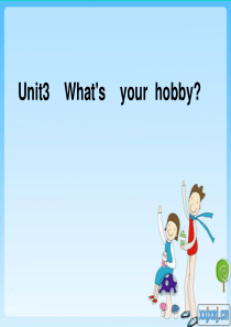 四年级英语上册 Unit 2 Lesson 3 What’s your hobby课件1 鲁科版