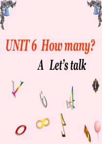 三年级英语下册 Unit 6 How many A Lets talk教学课件 人教PEP