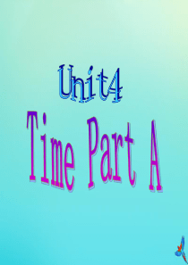 三年级英语下册 Unit 4 Time Part A课件2 闽教版（三起）