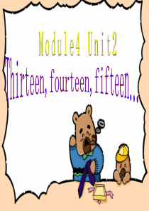 三年级英语下册 module 4 unit 2 thirteen fourteen fifteen课