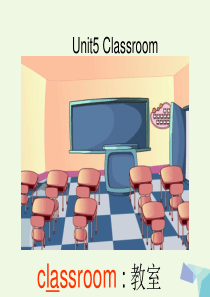 三年级英语上册 Unit 5 Classroom课件 鲁科版