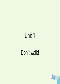 三年级英语上册 Unit 1 Don’t walk课件1 北师大版（一起）